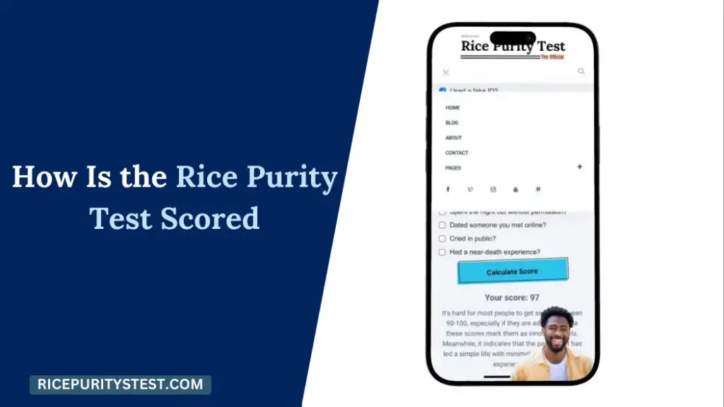 How Is the Rice Purity Test Score Calculated? | Understanding the Scoring System