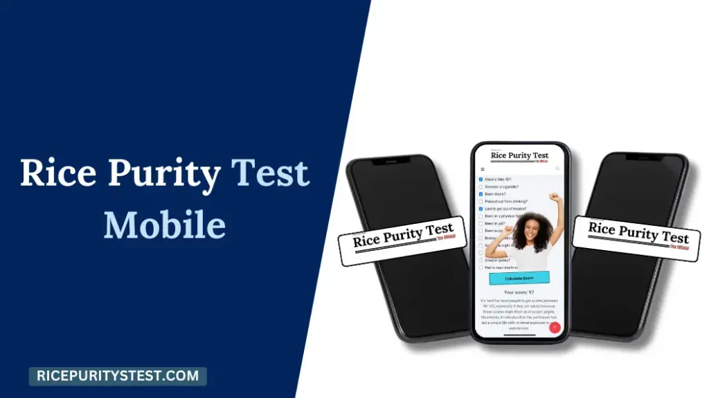 Rice Purity Test for Mobile: Take the Quiz Anytime, Anywhere with These Easy Options